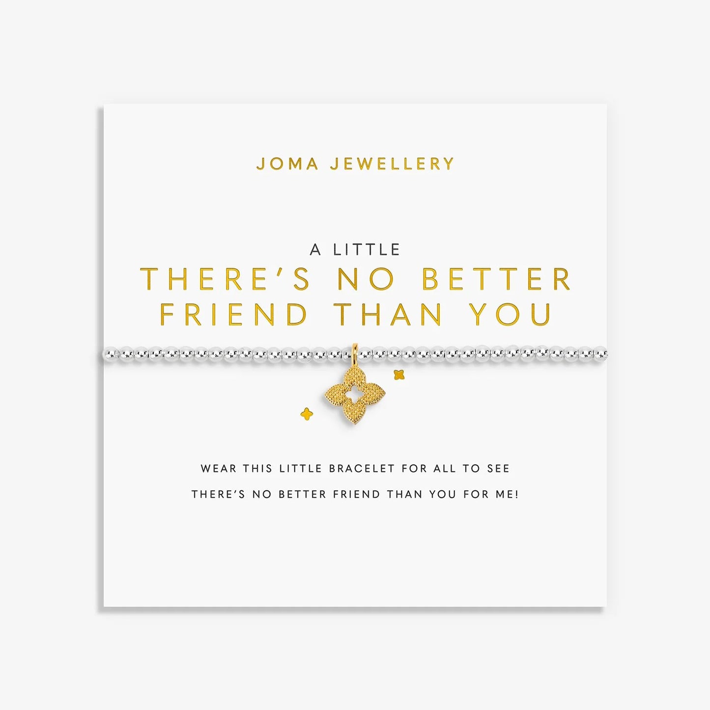 Joma Jewellery | A Little 'There's No Better Friend Than You' Bracelet In Silver & Gold Plating