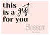 Blossom Gift Card - Online