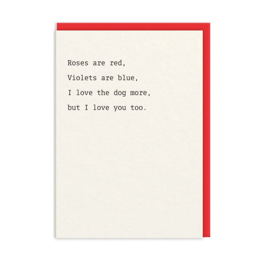 A greeting card with a poem that表达了love for a dog and a secondary expression of love for a human partner.