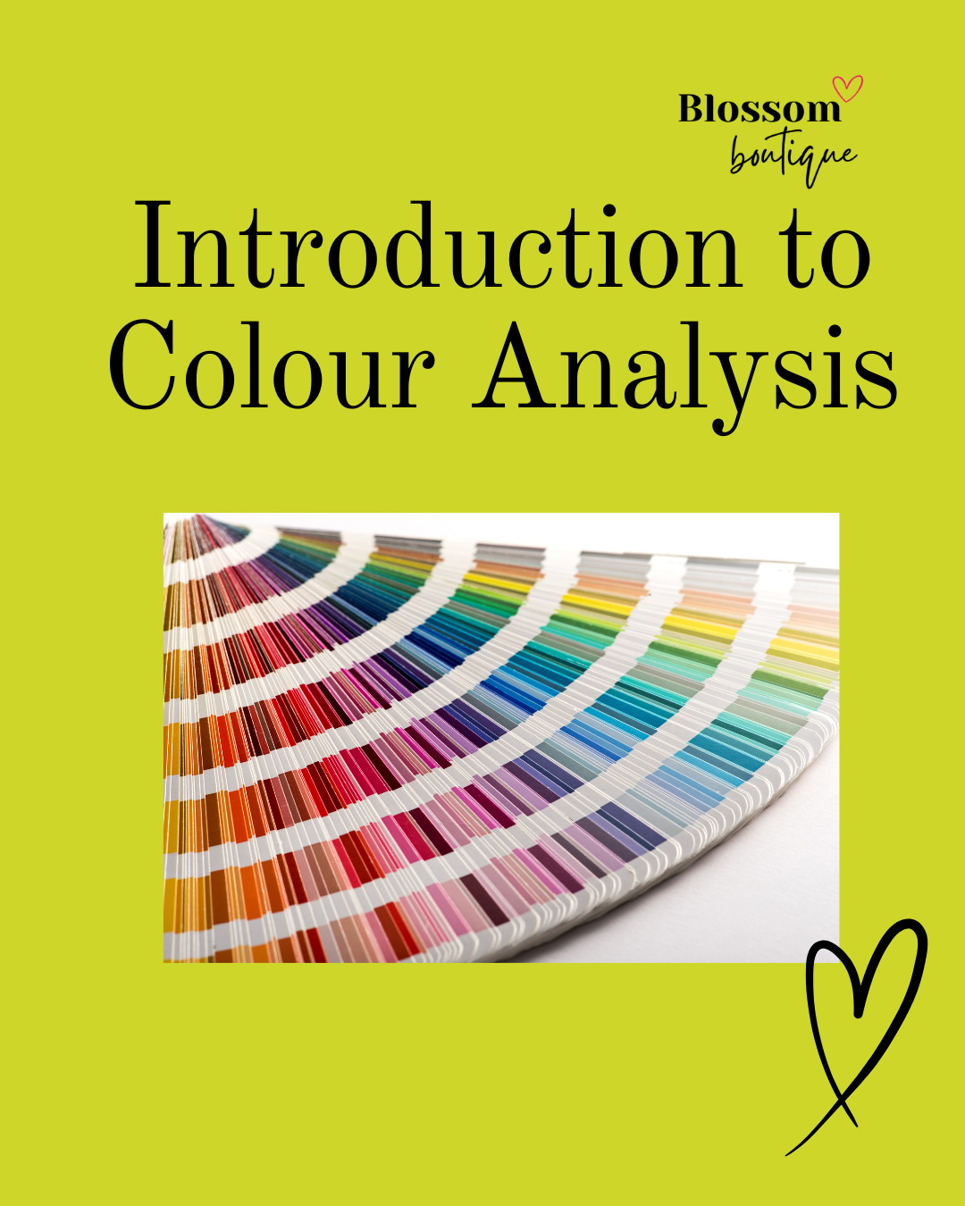 A book cover titled 'Introduction to Colour Analysis' with the Blossom boutique logo at the top right, set on a bright yellow-green background and featuring a central photo of a fanned-out color wheel.